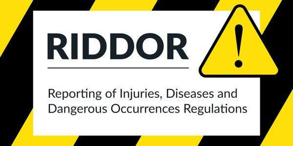 Reporting of Injuries, Diseases and Dangerous Occurrences Regulations 2013 - RIDDOR
